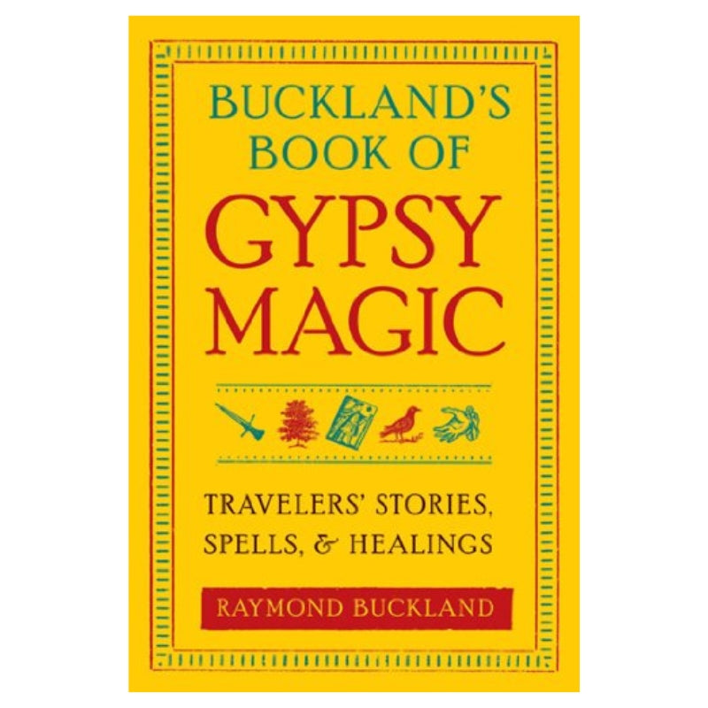 Buckland's Book Of Gypsy Magic – Curious Cauldron