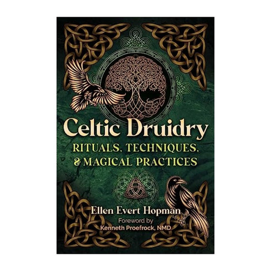 Book cover of 'Celtic Druidry: Rituals, Techniques, & Magical Practices' with decorative elements on a green background.