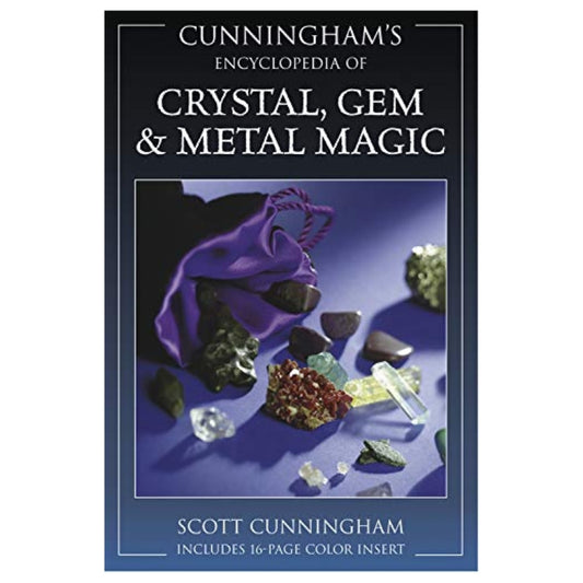 Cunningham's Encyclopedia Of Crystal Gem & Metal Magic