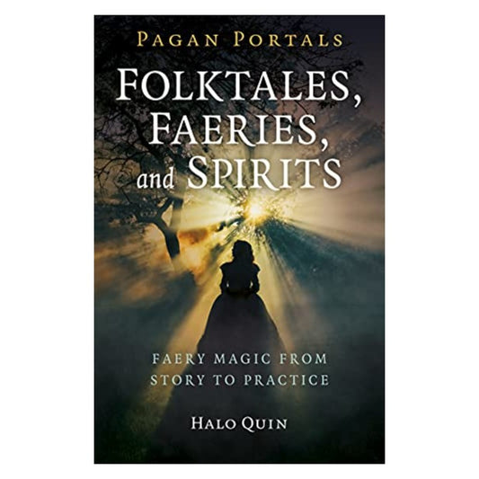 front cover of book- Pagan Portals- Folktales, Faeries, and Spirits