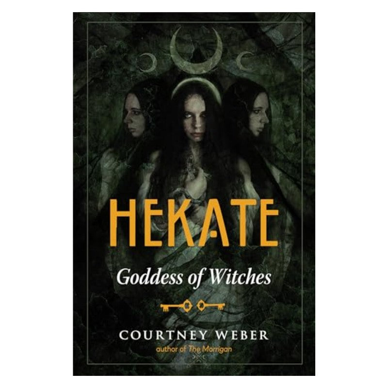 Hekate- Book by Courtney Weber