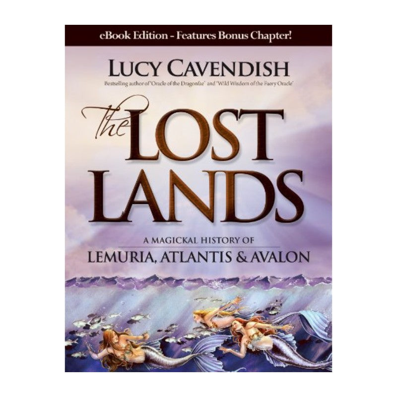 Book cover of 'The Lost Lands' by Lucy Cavendish with mermaids and mystical design.