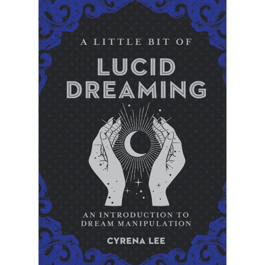 front cover of book Little Bit of Lucid Dreaming