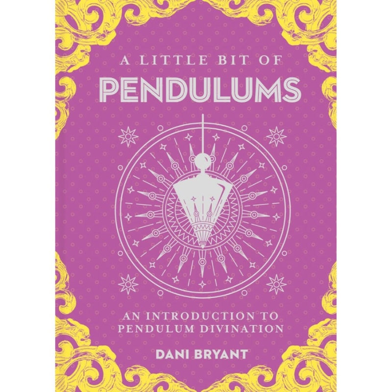 front cover of Little Bit of Pendulums book