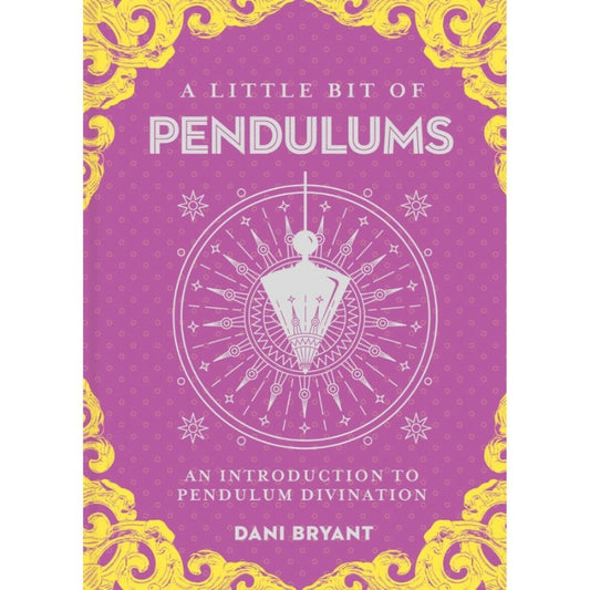 front cover of Little Bit of Pendulums book
