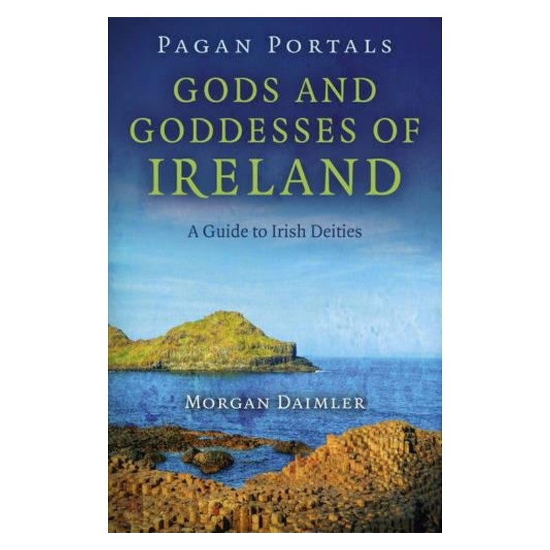 front cover of book-Pagan Portals- Gods and Goddesses of Ireland