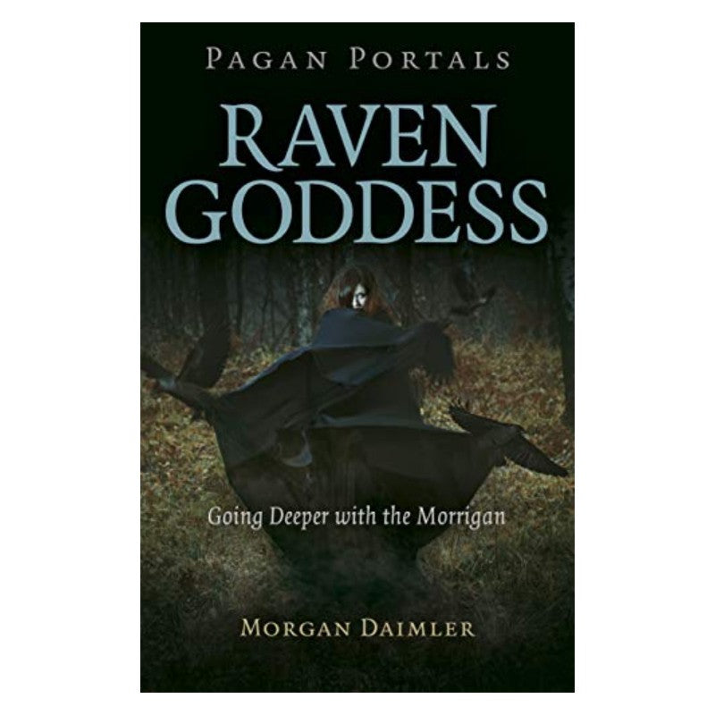 front cover of the book- Pagan Portals- Raven Goddess