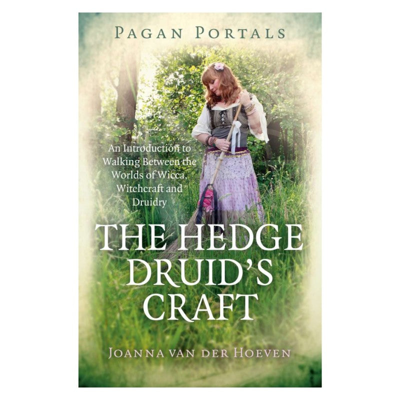 Front cover of the book- Pagan Portals- The Hedge Druid's Craft