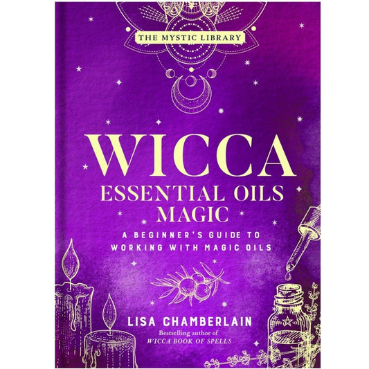 front cover of book Wicca Essential Oils Magic 