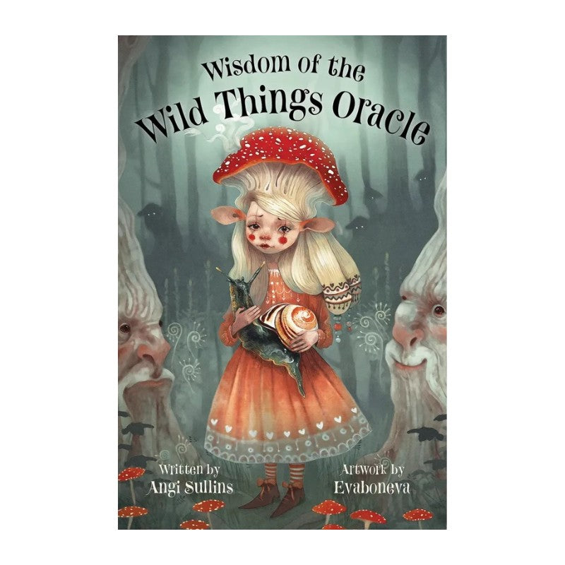 oracle deck cover of 'Wisdom of the Wild Things Oracle' with a fairy-like character and mushroom in a forest setting.