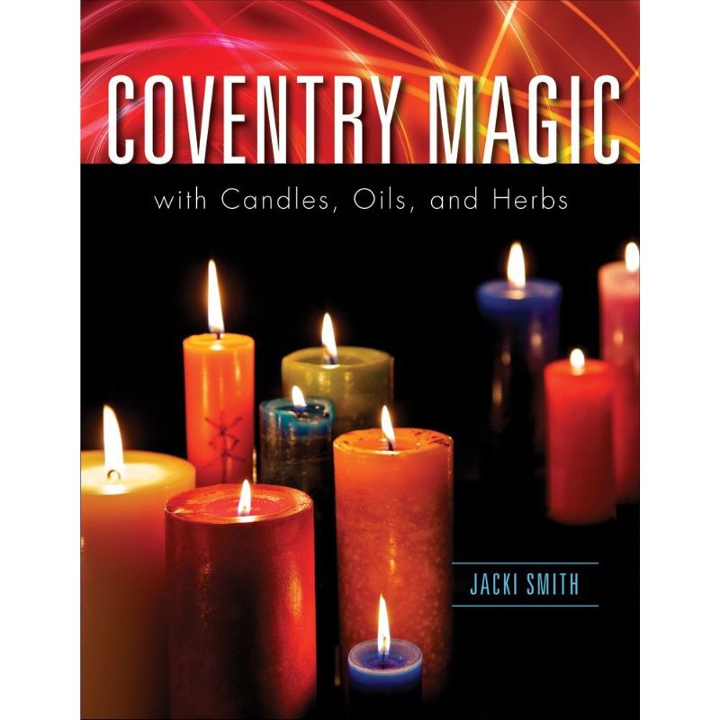 Coventry Magic with Candles Oils and Herbs