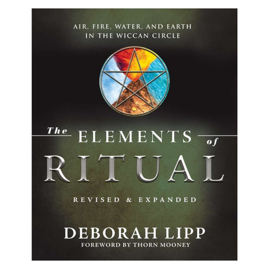 The Elements Of Ritual- Deborah Lipp