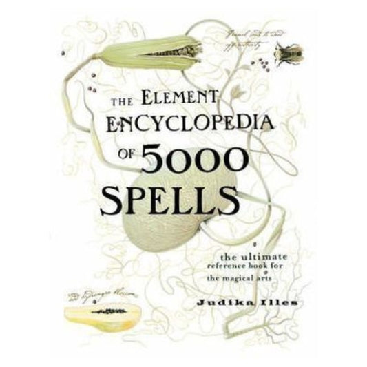 Element Encyclopedia of 5000 Spells- Wiccan and Witchcraft Books