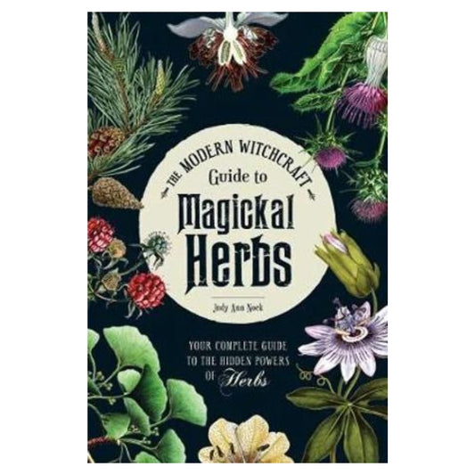Modern Witchcraft Guide to Magickal Herbs- Wiccan Books