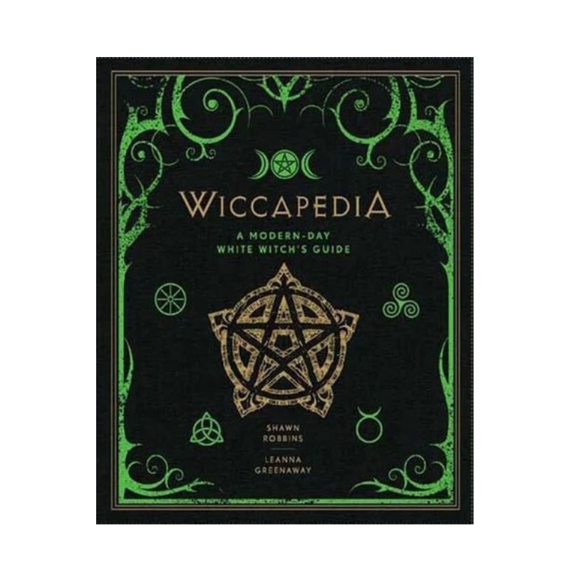 Wiccapedia: A Modern-Day White Witch's Guide- Book