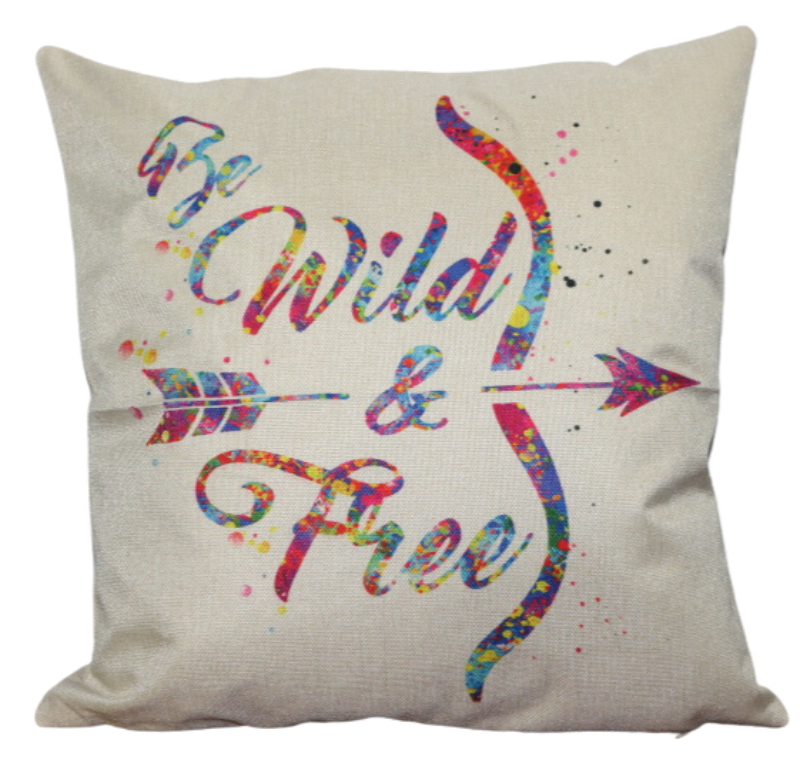 linen cushion cover printed with a rainbow coloured bow and arrow with the writing " be wild and free"
